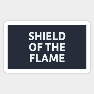 Shield of the Flame Magnet